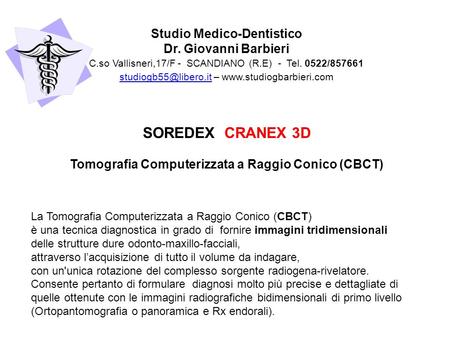 SOREDEX CRANEX 3D Studio Medico-Dentistico