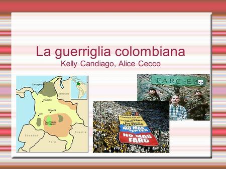 La guerriglia colombiana