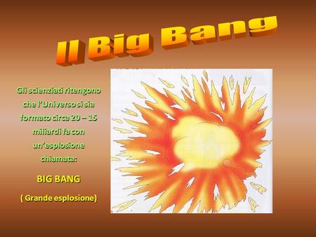 L Origine Dell Universo Il Big Bang Ppt Video Online Scaricare
