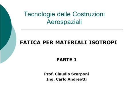 Tecnologie delle Costruzioni Aerospaziali