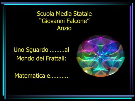 Scuola Media Statale “Giovanni Falcone” Anzio