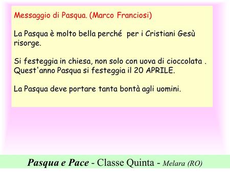 Pasqua e Pace - Classe Quinta - Melara (RO)