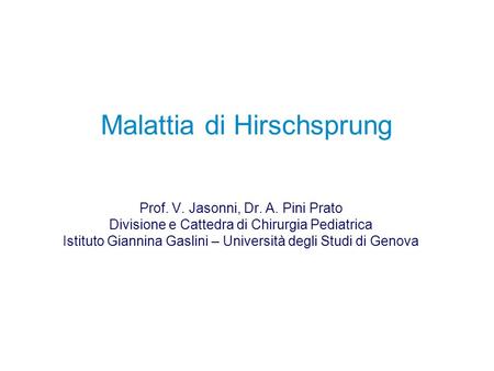 Malattia di Hirschsprung