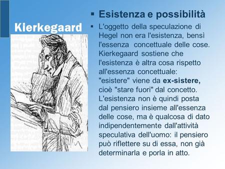 Kierkegaard Esistenza e possibilità