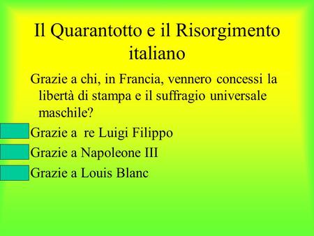 Il Quarantotto e il Risorgimento italiano
