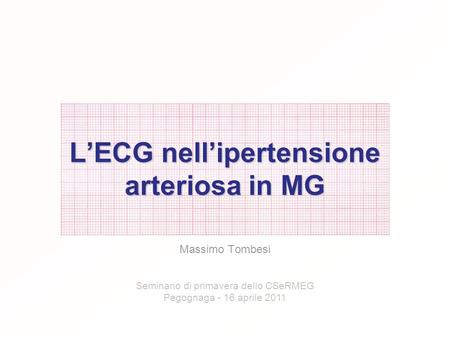L’ECG nell’ipertensione arteriosa in MG