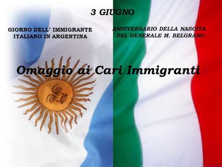 Omaggio ai Cari Immigranti