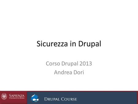 Corso Drupal 2013 Andrea Dori