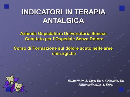 INDICATORI IN TERAPIA ANTALGICA