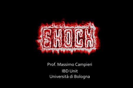 Prof. Massimo Campieri IBD Unit Università di Bologna