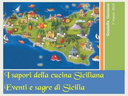 I sapori della cucina Siciliana Eventi e sagre di Sicilia