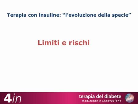 Terapia con insuline: “l’evoluzione della specie”