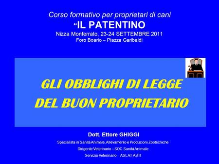 GLI OBBLIGHI DI LEGGE DEL BUON PROPRIETARIO