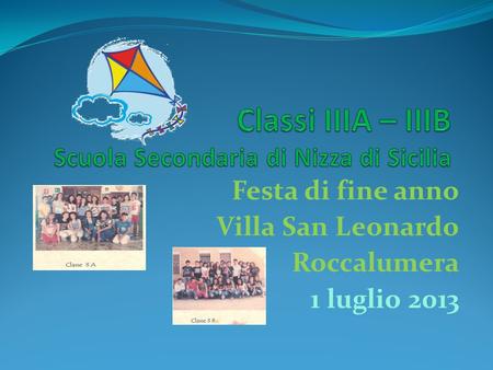 Classi IIIA – IIIB Scuola Secondaria di Nizza di Sicilia