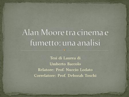 Alan Moore tra cinema e fumetto: una analisi