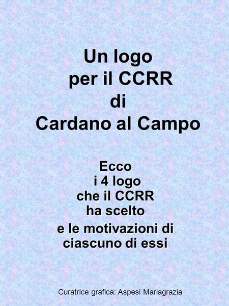 Un logo per il CCRR di Cardano al Campo