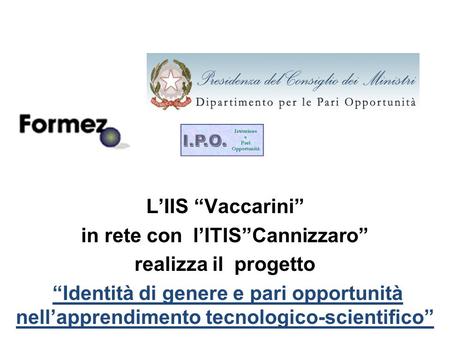 in rete con l’ITIS”Cannizzaro”