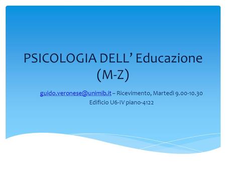 PSICOLOGIA DELL’ Educazione (M-Z)