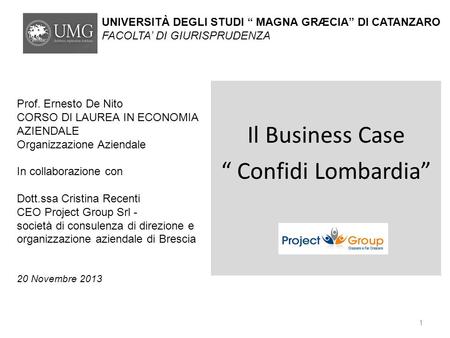 Il Business Case “ Confidi Lombardia”