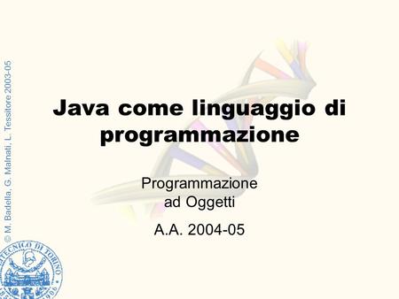 Java come linguaggio di programmazione
