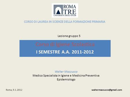 Corso di Igiene Scolastica I SEMESTRE A.A