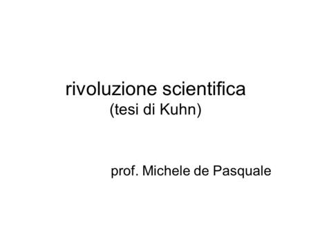 rivoluzione scientifica (tesi di Kuhn)
