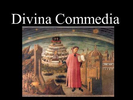 Divina Commedia.