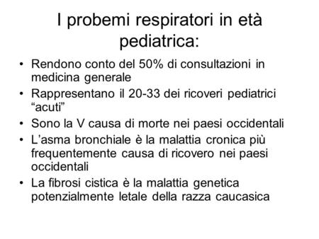 I probemi respiratori in età pediatrica: