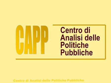 CAPP Centro di Analisi delle Politiche Pubbliche.