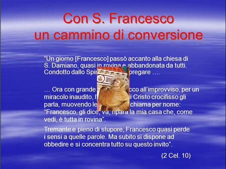 Con S. Francesco un cammino di conversione