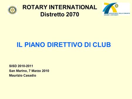 ROTARY INTERNATIONAL Distretto 2070