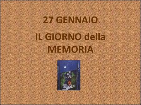 IL GIORNO della MEMORIA