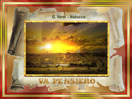 G. Verdi - Nabucco.