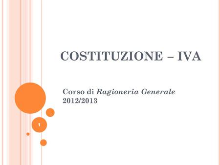 Corso di Ragioneria Generale 2012/2013