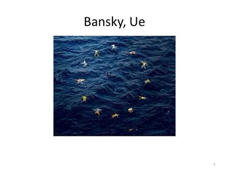 Bansky, Ue 1. «libertà di espressione» / «libertà di visione» ? Dire tutto – Charlie Vedere tutto Je suis… je vois 2.