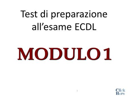 Test di preparazione all’esame ECDL MODULO 1 1 Il termine ROM indica:  Random Optical Memory  Read Only Memory  Random Only Memory  Read Optical.
