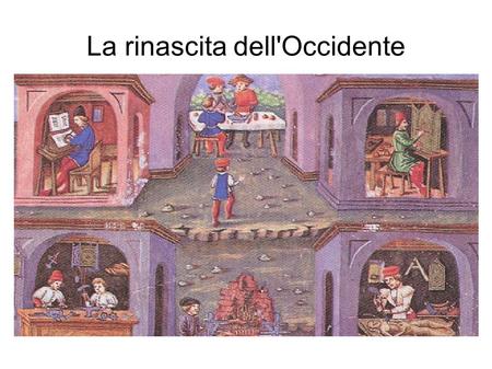 La rinascita dell'Occidente