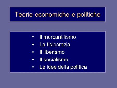 Teorie economiche e politiche