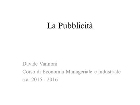 La Pubblicità Davide Vannoni