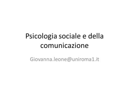 Psicologia sociale e della comunicazione