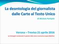 La deontologia del giornalista dalle Carte al Testo Unico