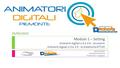 Modulo 1 – Setting Ambienti digitali 2.0 e 3.0 : strumenti Ambienti digitali 2.0 e 3.0 : le didattiche ATTIVE Dario Zucchini Associazione Dschola ITI Majorana.