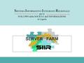 SERVER FARM. Server Farm 800 mq di spazio suddiviso in 10 locali tecnici Sala di controllo per il monitoraggio delle reti e dei sistemi Sale tecniche.