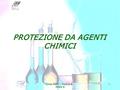 Corso RSPP - Modulo B - Ateco 8 1 PROTEZIONE DA AGENTI CHIMICI.