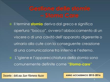 Gestione delle stomie – Stoma Care