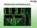 Elettricità ed Elettronica 1/14. Storia dell’elettricità 4. Le macchine elettriche - Nel 1860, Antonio Pacinotti, con uno speciale “anello”, riuscì a.