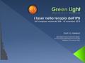 Green Light i laser nella terapia dell’IPB Dott. G. Melloni