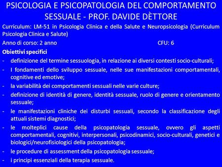 PSICOLOGIA E PSICOPATOLOGIA DEL COMPORTAMENTO SESSUALE - PROF