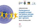 Partecipare ai progetti europei nel settore sociale: quali opportunità per i giovani. Mestre, 29 Ottobre 2009 OPEN DAYS 2009.