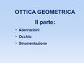 OTTICA GEOMETRICA II parte: